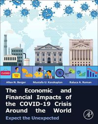 Cover image for The Economic and Financial Impacts of the COVID-19 Crisis Around the World