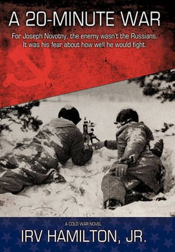 Cover image for A 20-Minute War: A Cold War Novel