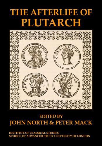 The Afterlife of Plutarch