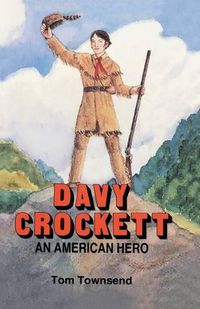 Cover image for Davy Crockett: An American Hero