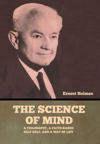 Cover image for The Science of Mind