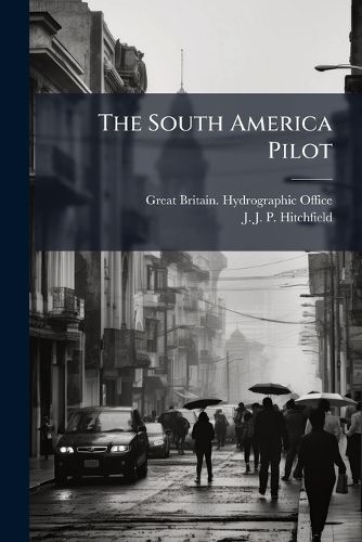 Cover image for The South America Pilot