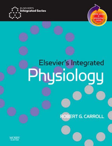 Elsevier's Integrated Physiology: With STUDENT CONSULT Online Access