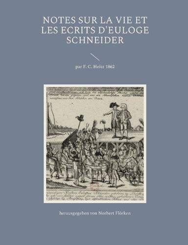 Cover image for Notes sur la vie et les ecrits d'Euloge Schneider