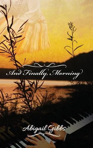Cover image for And Finally, Morning