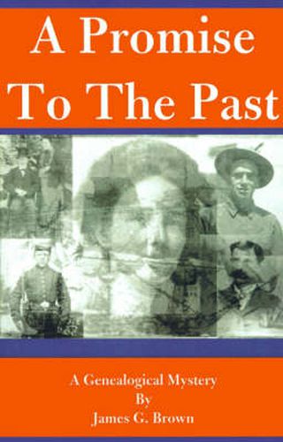 Cover image for A Promise to the Past: A Genealogical Mystery