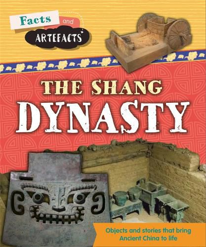 Cover image for Facts and Artefacts: Shang Dynasty