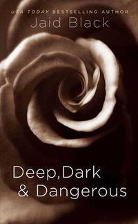 Cover image for Deep, Dark and Dangerous