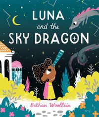 Cover image for Luna and the Sky Dragon