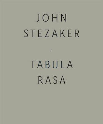 Cover image for John Stezaker: Tabula Rasa