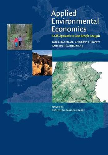 Cover image for Applied Environmental Economics: A GIS Approach to Cost-Benefit Analysis