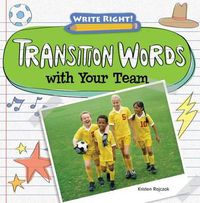 Cover image for Transition Words with Your Team