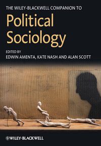 Cover image for The Wiley-Blackwell Companion to Political Sociology