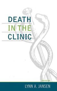 Cover image for Death in the Clinic