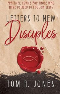 Cover image for Letters to New Disciples