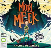 Cover image for Mort the Meek and the Ravens' Revenge
