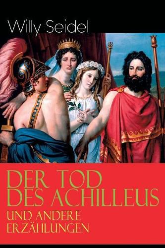 Cover image for Der Tod des Achilleus und andere Erz hlungen