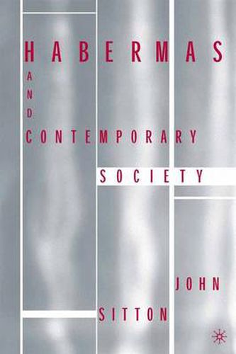 Cover image for Habermas and Contemporary Society