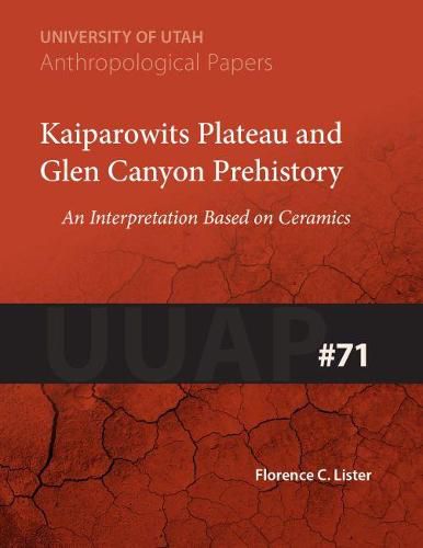 Cover image for Kaiparowits Plateau and Glen Canyon Prehistory: An Interpretation Based on Ceramics