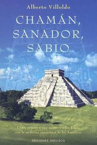 Cover image for Chaman, Sanador, Sabio