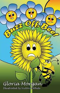 Cover image for Buzz Off, Bee!: (Dyslexia-Smart)