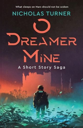 Cover image for O Dreamer Mine