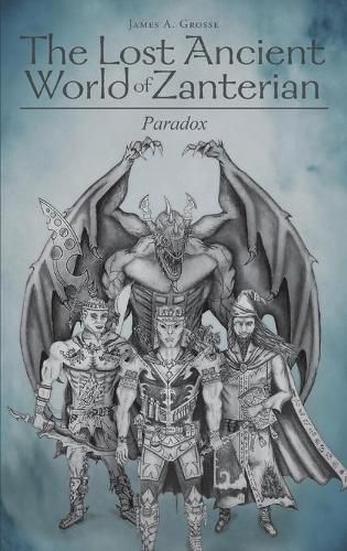 Cover image for The Lost Ancient World of Zanterian - Paradox