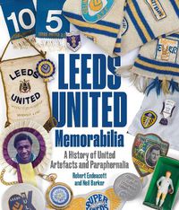 Cover image for Leeds United Memorabilia