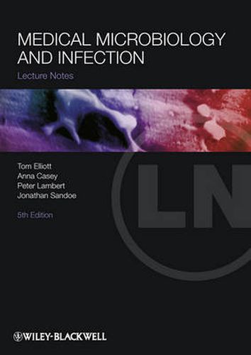 Cover image for Lecture Notes - Medical Microbiology and Infection 5e