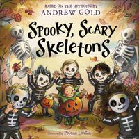 Cover image for Spooky, Scary Skeletons