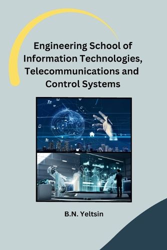 Cover image for Engineering School of Information Technologies, Telecommunications and Control Systems