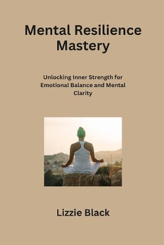 Mental Resilience Mastery