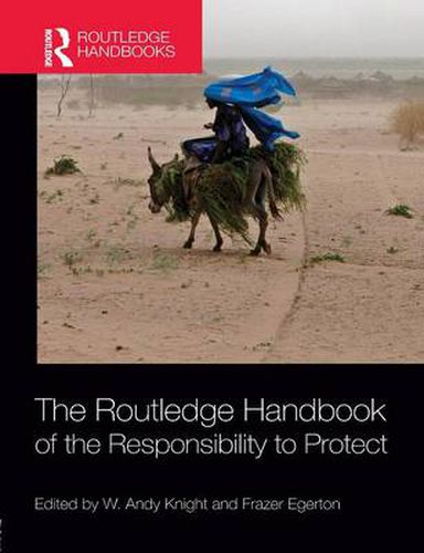 Cover image for The Routledge Handbook of the Responsibility to Protect