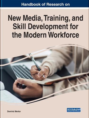 Cover image for New Media, Training, and Skill Development for the Modern Workforce