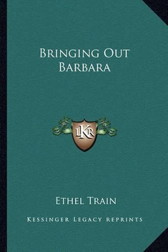 Cover image for Bringing Out Barbara