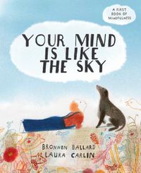 Cover image for Your Mind is Like the Sky
