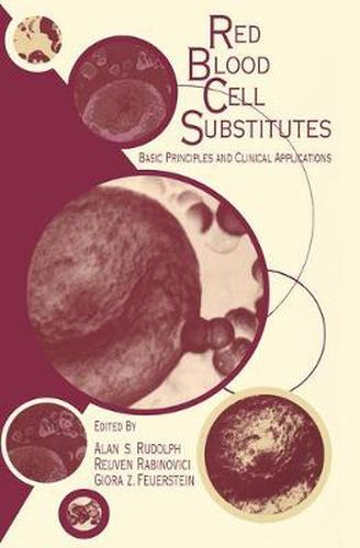 Cover image for Red Blood Cell Substitutes: Basic Principles and Clinical Applications: Basic Principles and Clinical Applications