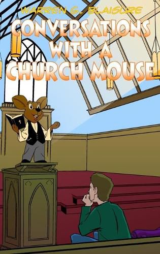 Cover image for Conversations with a Church Mouse