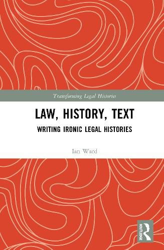 Cover image for Law, History, Text