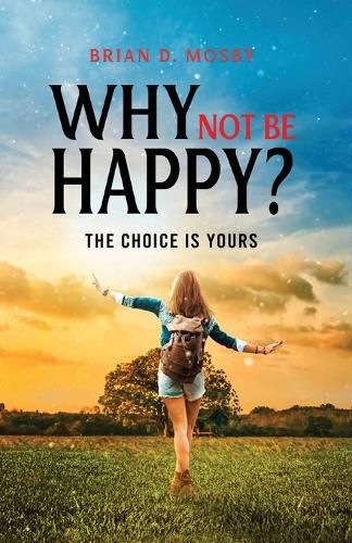 Cover image for Why Not be Happy?