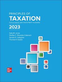 Cover image for Loose Leaf for Principles of Taxation for Business and Investment Planning 2023 Edition