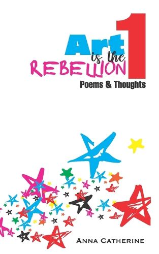 Cover image for Art Is The Rebellion 1