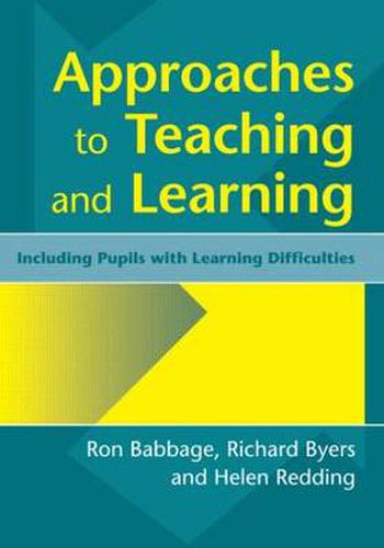 Cover image for Approaches to Teaching and Learning: Including Pupils with Learning Difficulties