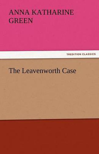 Cover image for The Leavenworth Case