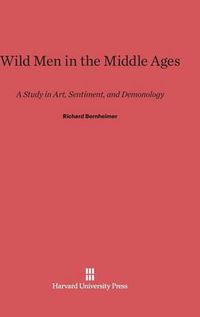 Cover image for Wild Men in the Middle Ages