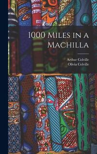 Cover image for 1000 Miles in a Machilla