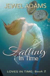 Cover image for Falling In Time