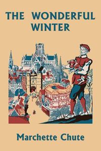 Cover image for The Wonderful Winter (Yesterday's Classics)