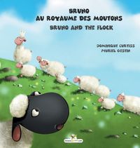 Cover image for Bruno au royaume des moutons - Bruno and the flock