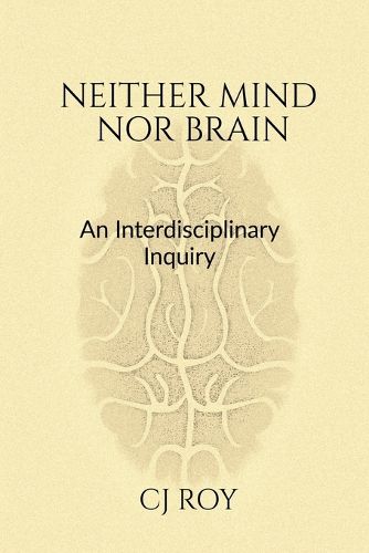Cover image for Neither Mind nor Brain